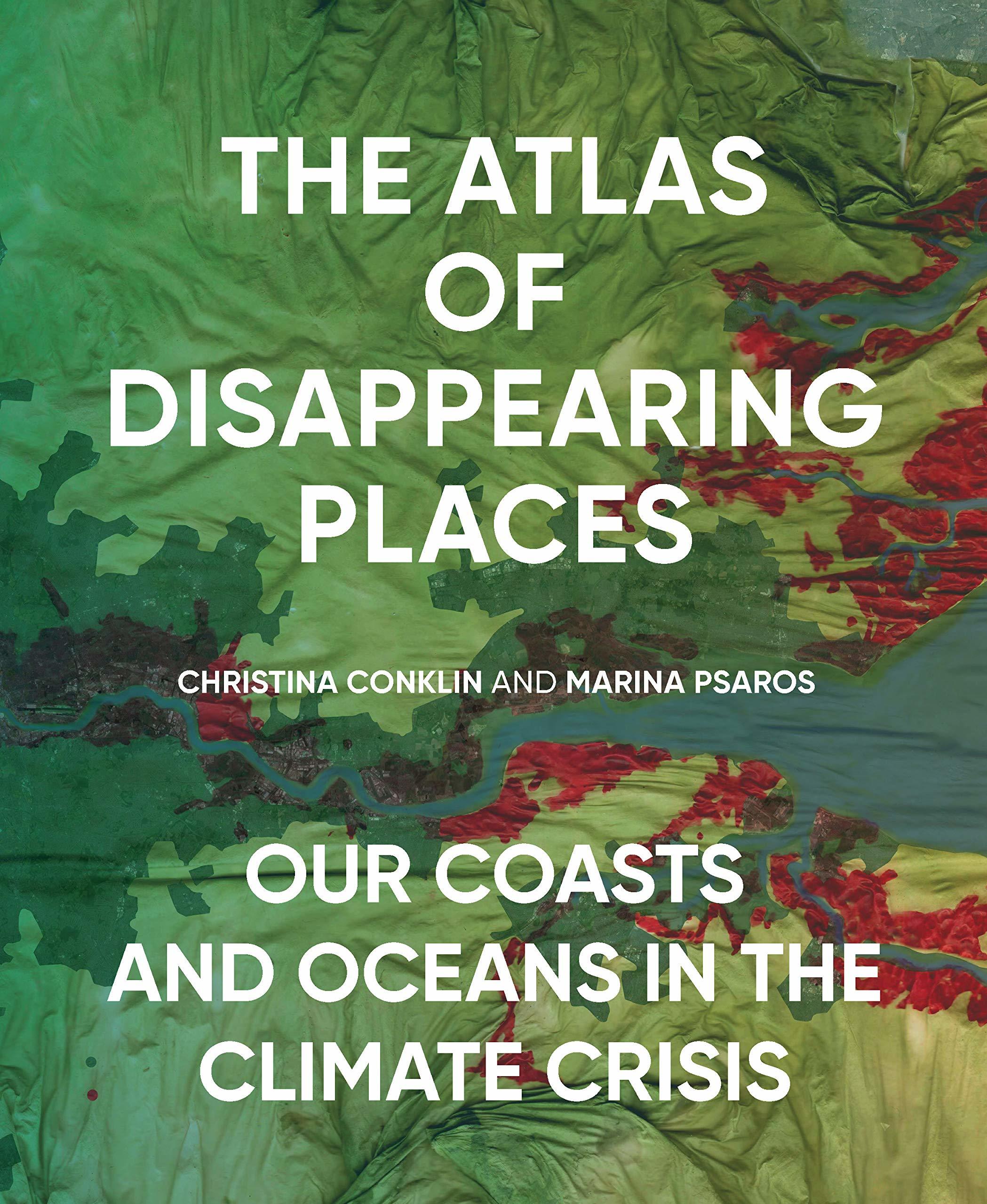 Atlas of dissapearing places